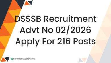 DSSSB Recruitment Advt No 02/2026 Apply For 216 Posts