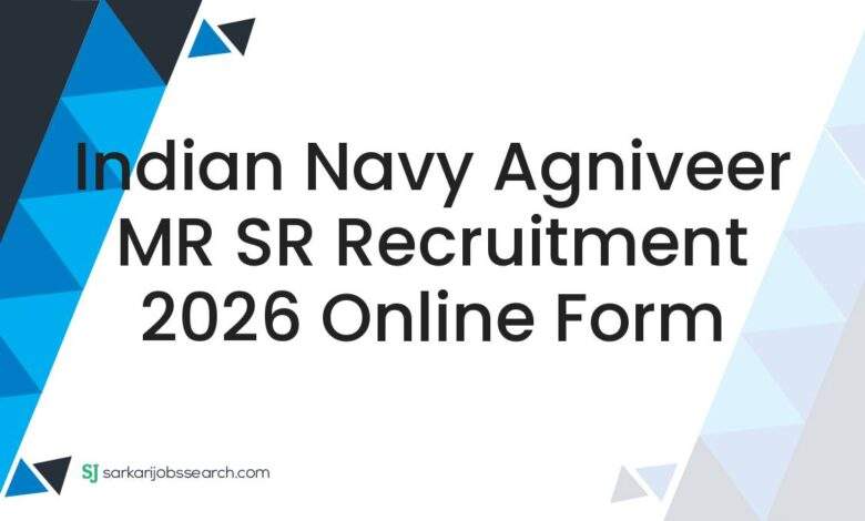 Indian Navy Agniveer MR SR Recruitment 2026 Online Form