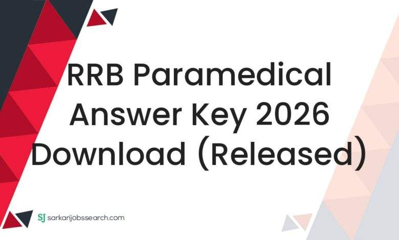 RRB Paramedical Answer Key 2026 Download (Released)