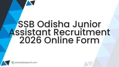 SSB Odisha Junior Assistant Recruitment 2026 Online Form