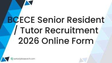 BCECE Senior Resident / Tutor Recruitment 2026 Online Form