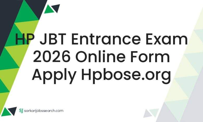 HP JBT Entrance Exam 2026 Online Form Apply hpbose.org