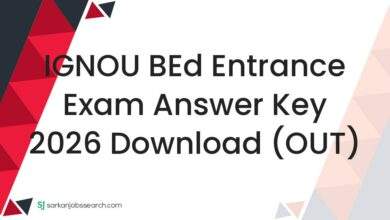 IGNOU BEd Entrance Exam Answer Key 2026 Download (OUT)