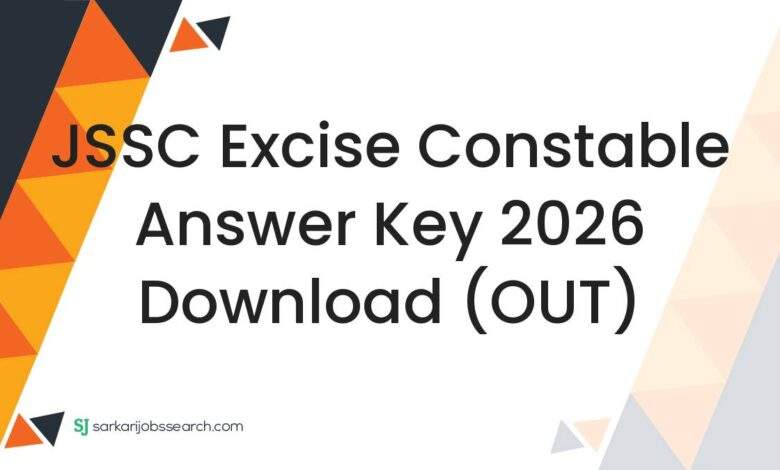 JSSC Excise Constable Answer Key 2026 Download (OUT)