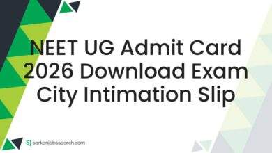 NEET UG Admit Card 2026 Download Exam City Intimation Slip