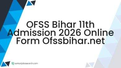 OFSS Bihar 11th Admission 2026 Online Form ofssbihar.net