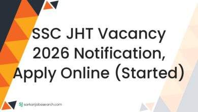 SSC JHT Vacancy 2026 Notification, Apply Online (Started)