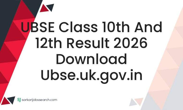 UBSE Class 10th and 12th Result 2026 Download ubse.uk.gov.in