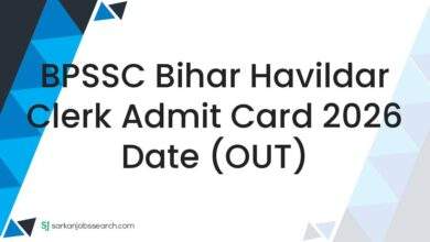 BPSSC Bihar Havildar Clerk Admit Card 2026 Date (OUT)