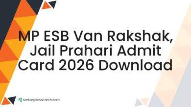 MP ESB Van Rakshak, Jail Prahari Admit Card 2026 Download