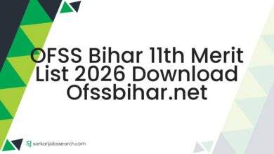 OFSS Bihar 11th Merit List 2026 Download ofssbihar.net