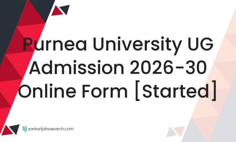 Purnea University UG Admission 2026-30 Online Form [Started]