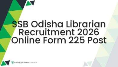 SSB Odisha Librarian Recruitment 2026 Online Form 225 Post