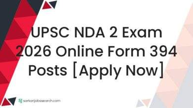 UPSC NDA 2 Exam 2026 Online Form 394 Posts [Apply Now]
