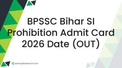 BPSSC Bihar SI Prohibition Admit Card 2026 Date (OUT) 7 BPSSC Bihar SI Prohibition Admit Card 2026 Date (OUT)
