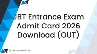 JBT Entrance Exam Admit Card 2026 Download (OUT)