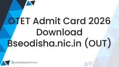 OTET Admit Card 2026 Download bseodisha.nic.in (OUT)