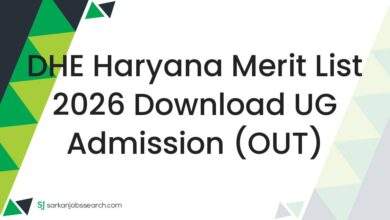 DHE Haryana Merit List 2026 Download UG Admission (OUT) 7 DHE Haryana Merit List 2026 Download UG Admission (OUT)