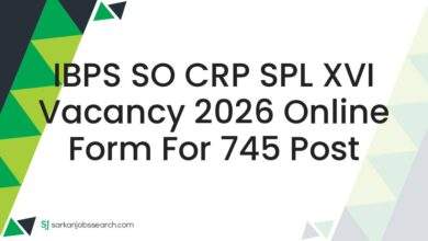 IBPS SO CRP SPL XVI Vacancy 2026 Online Form For 745 Post 7 IBPS SO CRP SPL XVI Vacancy 2026 Online Form For 745 Post