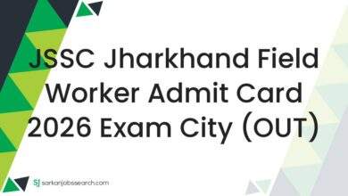 JSSC Jharkhand Field Worker Admit Card 2026 Exam City (OUT) 7 JSSC Jharkhand Field Worker Admit Card 2026 Exam City (OUT)