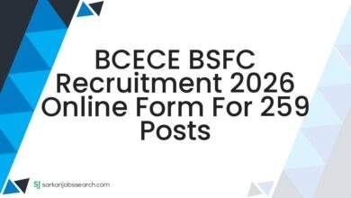 BCECE BSFC Recruitment 2026 Online Form For 259 Posts