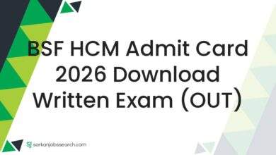 BSF HCM Admit Card 2026 Download Written Exam (OUT) 7 BSF HCM Admit Card 2026 Download Written Exam (OUT)