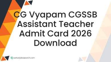 CG Vyapam CGSSB Assistant Teacher Admit Card 2026 Download