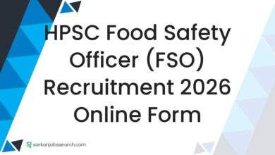 HPSC Food Safety Officer (FSO) Recruitment 2026 Online Form 7 HPSC Food Safety Officer (FSO) Recruitment 2026 Online Form
