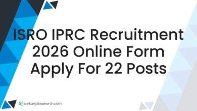 ISRO IPRC Recruitment 2026 Online Form Apply For 22 Posts