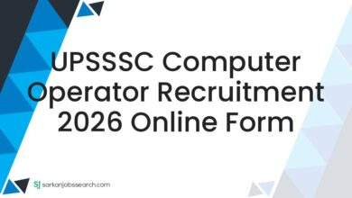 UPSSSC Computer Operator Recruitment 2026 Online Form 7 UPSSSC Computer Operator Recruitment 2026 Online Form
