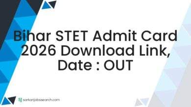 Bihar STET Admit Card 2026 Download Link, Date : OUT 7 Bihar STET Admit Card 2026 Download Link, Date : OUT