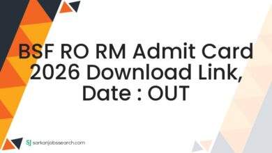 BSF RO RM Admit Card 2026 Download Link, Date : OUT