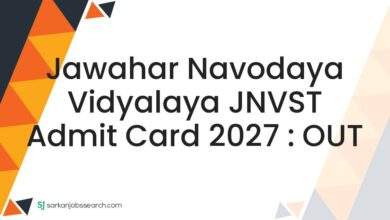 Jawahar Navodaya Vidyalaya JNVST Admit Card 2027 : OUT
