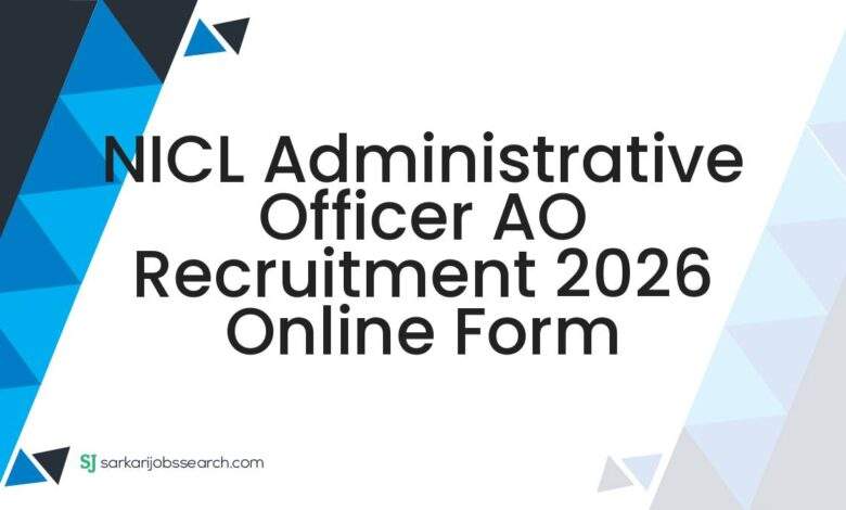 NICL Administrative Officer AO Recruitment 2026 Online Form