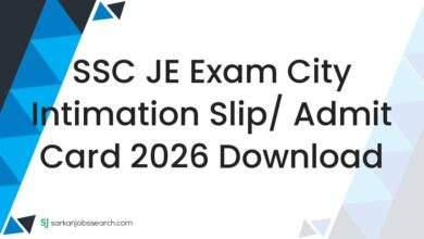 SSC JE Exam City Intimation Slip/ Admit Card 2026 Download